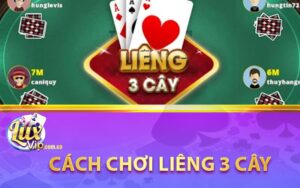 Cách chơi liêng 3 cây