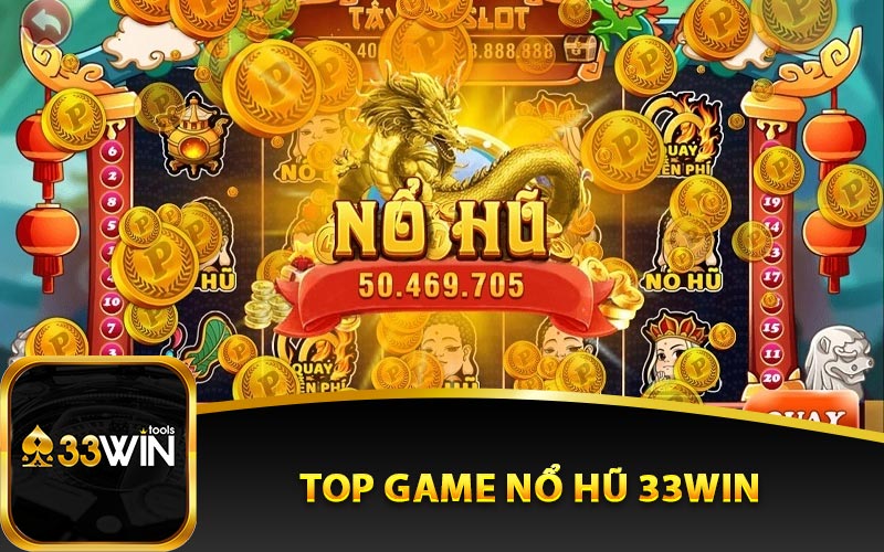 Top game nổ hũ 33Win