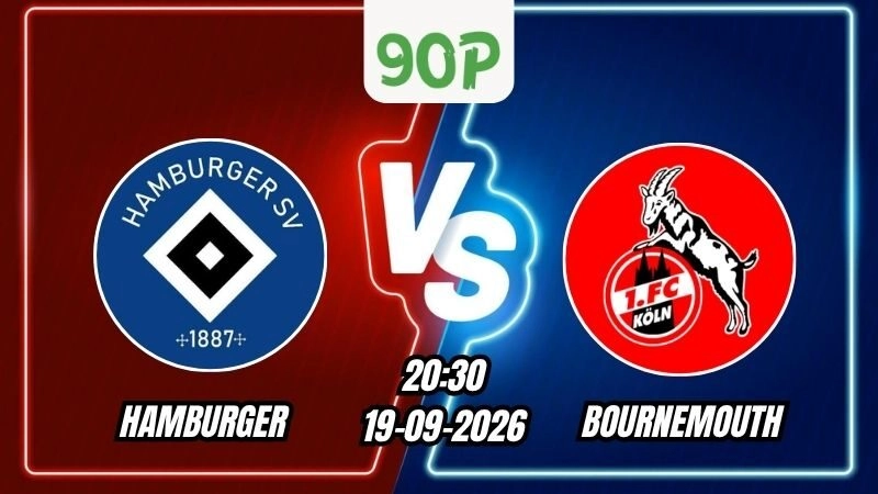 Soi Kèo Hamburger vs FC Koln 20h30 - 19/09/2026