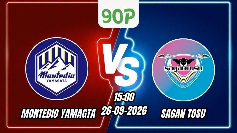 Soi Kèo Montedio Yamagata vs Sagan Tosu 15h00 - 26/09/2026
